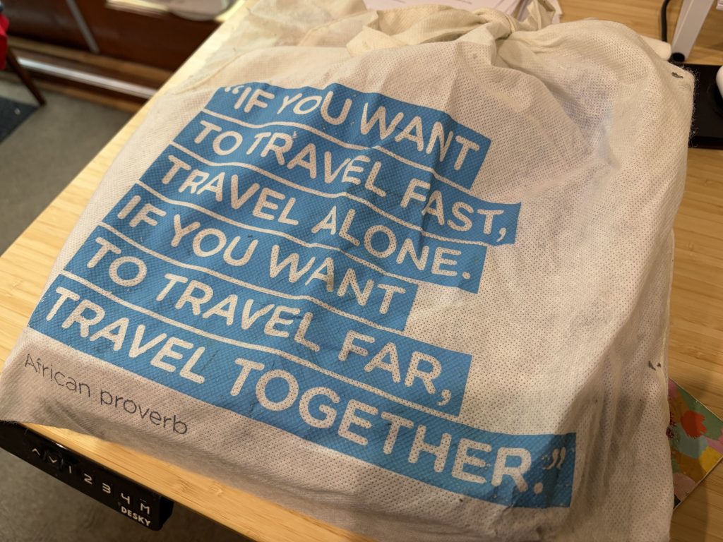 If you want to travel fast, travel alone. If you want to travel far, travel together