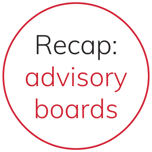 Recap: advisory boards