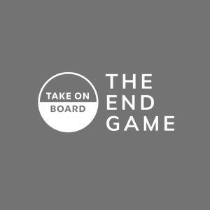 Take on Board logo with the title, The End Game
